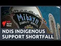 Lagu Deelnemers aan de First Nations NDIS kampen met een tekort aan diensten