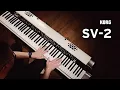 Download Lagu Korg SV-2 - Vintage soul meets modern style