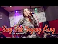 Download Lagu Sing Tak Sayang Ilang Cover Putri Kristya KMB I Cipt. Alie Melon