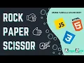 Build your own Rock Paper Scissors game using HTML CSS and JAVASCRIPT