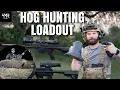 My Hog Hunting Gear