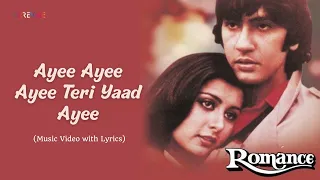 ayee ayee ayee teri yaad ayee lyric video amit kumar lata m kumar gaurav poonam d romance