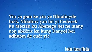 Ye Xa Luok Yin Nhialinydie 