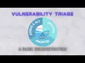 Vulnerability Triage A Basic Demonstration