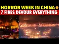 Lagu Horror Week in China: 7 Huge Fires Turn Granaries, Factories and Towers into Inferno