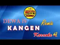 Download Lagu Dewa 19 - Kangen versi Remix (Karaoke tanpa vokal)