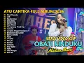 Download Lagu AYU CANTIKA - OBATI RINDUKU - LDR | Mahesa Music FULL ALBUM | DANGDUT TANPA IKLAN