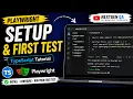 Playwright TypeScript Tutorial Setup First Test
