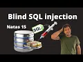 Natas Web Hacking 15 Blind SQL injection