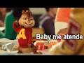 Download Lagu Baby Me Atende - Matheus Fernandes e Dilsinho | Alvin e os Esquilos