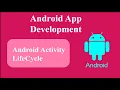 Activity lifecycle in android android oncreate onstart method Android app development tutorial