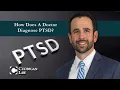 How Does A Doctor Diagnose PTSD