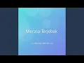 Lagu Merasa Terjebak