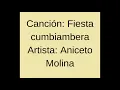 Fiesta cumbiambera - Aniceto Molina (Colombia)