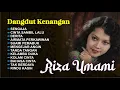 Lagu Riza Umami denga lagu-lagu nostalgia kenangan II dangdut lawas