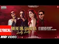Download Lagu Mere Dil Gaaye Ja (Zooby Zooby) Lyrical: Dhokha | R. Madhavan Khushalii |Tanishk, Kumaar | Bhushan K