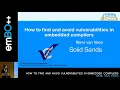 emBO 2019 - Remi van Veen How To Find And Avoid Vulnerabilities In Embedded Compilers