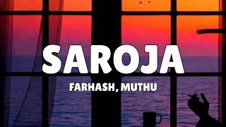 saroja lyrics farhash muthu cee vee u0026 ashley milred saroja roja roja