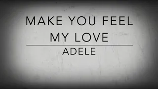 Cover make you feel my love by Adele
