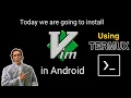How to Install VIM in Android for Free C Python c c java many more 2023