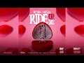 Download Lagu Byron Messia - Ride Or Die