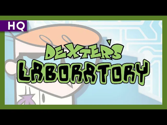 Dexter's Laboratory (1996-2003) Intro