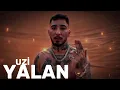 Uzi - Yalan ( Unuttum) Ft.omerlyrcss #mix