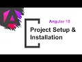 Angular 18 Tutorial NodeJS Installation and Angular 18 Project Setup