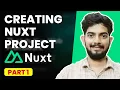 Creating Nuxt 3 Project Running Hello World Nuxt 3 Beginners Series