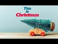 Download Lagu This Is Christmas - The Best Holiday Music