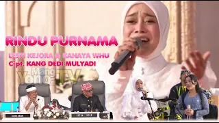 rindu purnama lesti kejora u0026 kanaya whu cipt kang dedi mulyadi