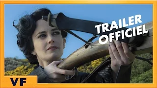 Miss Peregrine et les Enfants Particuliers - Bande annonce [Officielle] VF HD