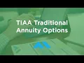 TIAA Traditional Annuity - Options for Retirement Wit rawals