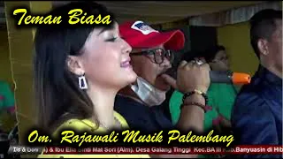 Download TEMAN BIASA | OM RAJAWALI MUSIK PALEMBANG MP3