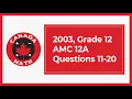 2003 Grade 12 AMC 12A Questions 11-20