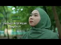 Download Lagu NANCYDAUN - SHOLAWAT MIL 'UL MIZANI (Official Music Video)