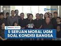 Download Lagu 5 Seruan Moral UGM soal Kondisi Indonesia: Dukung Perdamaian, Jaga Keutuhan Bangsa, Setop Kekerasan
