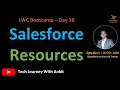 LWC Bootcamp Day 38 Access Static Resources Labels User IDs Third Party JS and CSS