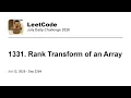 Daily Leetcode Jul 12 2026 - 1331 Rank Transform of an Array