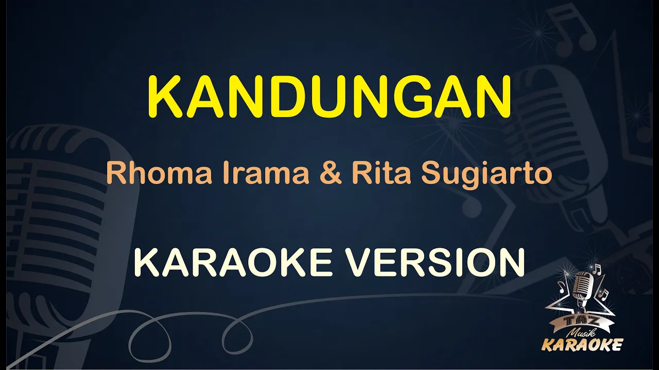 KANDUNGAN KARAOKE || Rhoma Irama & Rita Sugiarto ( Karaoke ) Dangdut || Koplo HD Audio