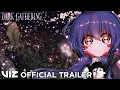 Official Manga Trailer Dark Gathering VIZ