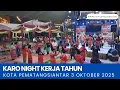 Download Lagu KARO NIGHT KERJA TAHUN PERTAMA DI KOTA PEMATANGSIANTAR. 3 OKTOBER 2025. 