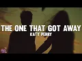 Download Lagu Katy Perry - The One That Got Away (Lyrics)