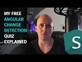 Simplified Courses Angular Change Detection Quiz explained