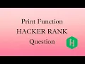 Hacker Rank Print Function Question explaination in telugu