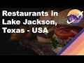 Restaurants in Lake Jackson Texas - USA