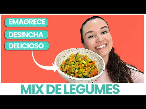 Download MP3 O Melhor Mix de Legumes para Emagrecer e Desinchar!