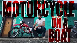 Hauling my Motorcycle on the Open Ocean