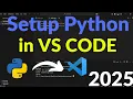 How to Run Python in Visual Studio Code on Windows 2025 Run Sample Python Program