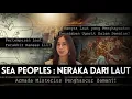SEA PEOPLE, bangsa laut yang menghancurkan peradaban kuno! Hantu Sejarah?